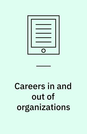 Careers in and out of organizations