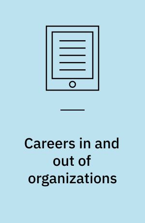 Careers in and out of organizations