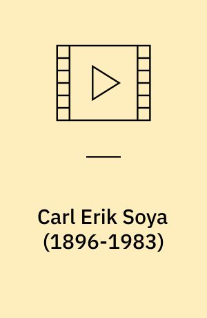 Carl Erik Soya (1896-1983)