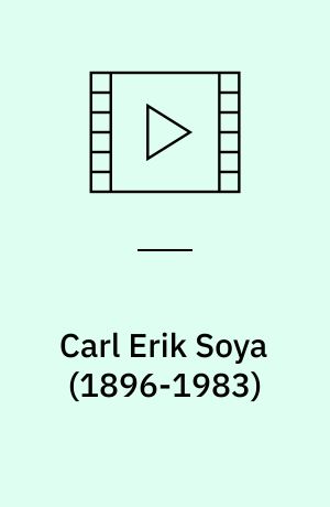 Carl Erik Soya (1896-1983)