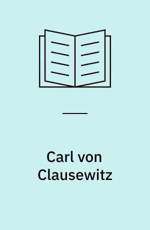 Carl von Clausewitz : Wirkungsgeschichte seines Werkes in Russland und der Sowjetunion 1836-1991