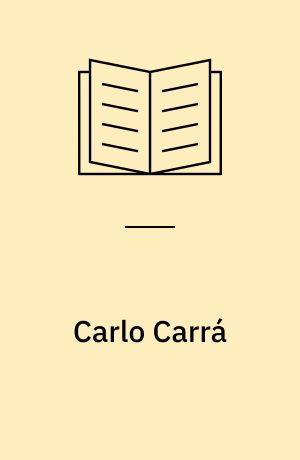 Carlo Carrá : Zeichnungen : 27. Februar bis 29. März 1981