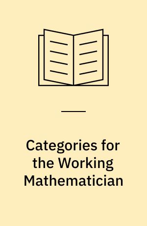 Categories for the Working Mathematician