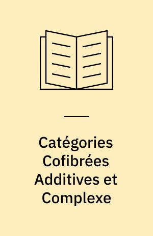 Catégories Cofibrées Additives et Complexe : Cotangent Relatif