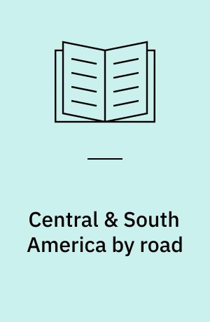 Central & South America by road