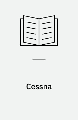 Cessna : Flugzeuge seit 1927