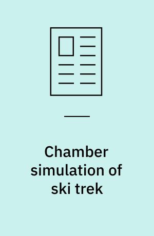 Chamber simulation of ski trek