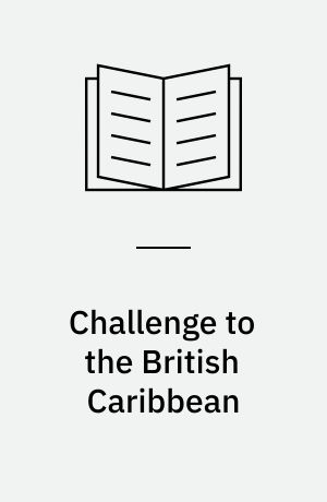Challenge to the British Caribbean