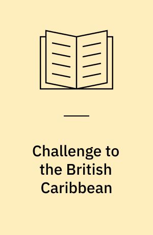 Challenge to the British Caribbean