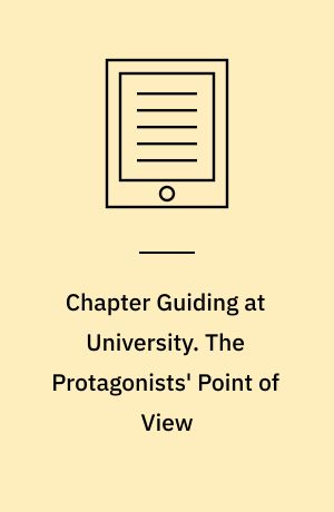 Chapter Guiding at University. The Protagonists' Point of View