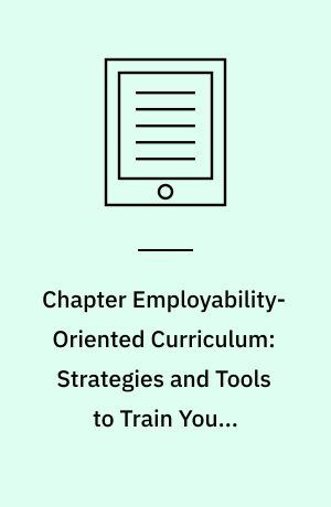 Chapter Employability-Oriented Curriculum: Strategies and Tools to Train Young Graduates. The PRIN EMP&Co. Project