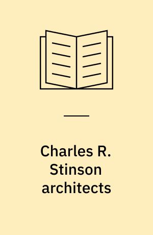 Charles R. Stinson architects : Compositions in nature