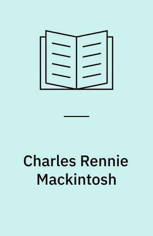 Charles Rennie Mackintosh