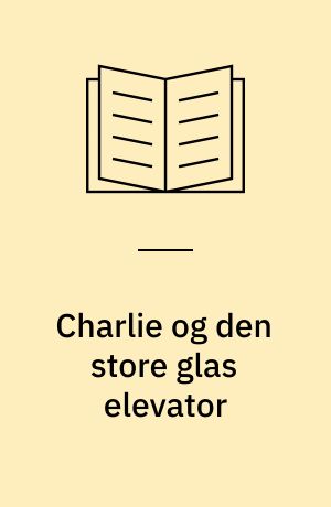 Charlie og den store glas elevator