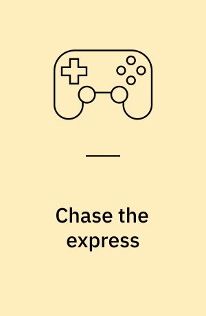 Chase the express