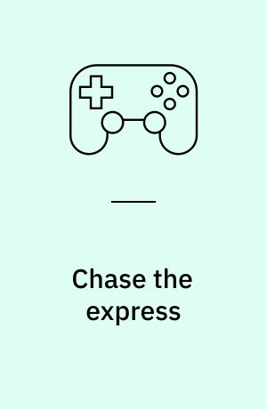Chase the express