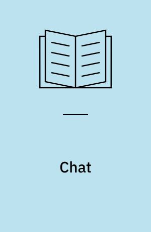 Chat : en del af børns virkelighed : udbredelse og brug af chat i 7. klasse