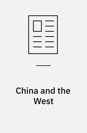 China and the West: a future of co-existence or confrontation?