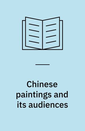 Chinese paintings and its audiences