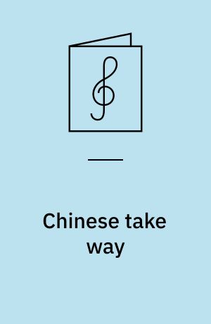 Chinese take way : for kornettrio og brass band