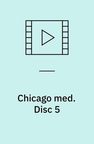 Chicago med. Disc 5