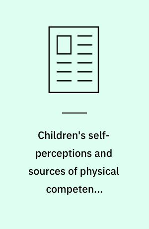 Children's self-perceptions and sources of physical competence information. A cluster analysis