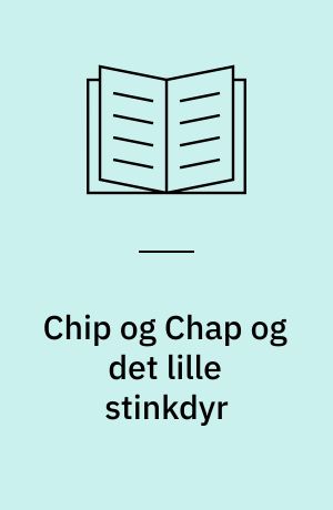 Chip og Chap og det lille stinkdyr