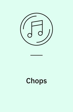 Chops
