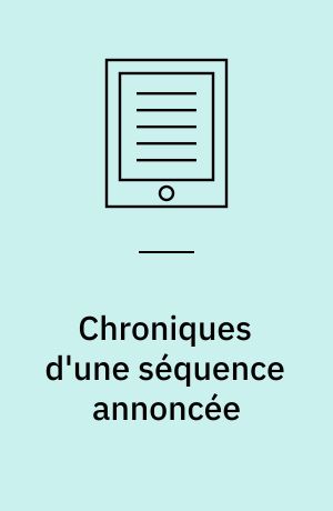 Chroniques d'une séquence annoncée : 1992-2002 : dix ans de programmes Génome
