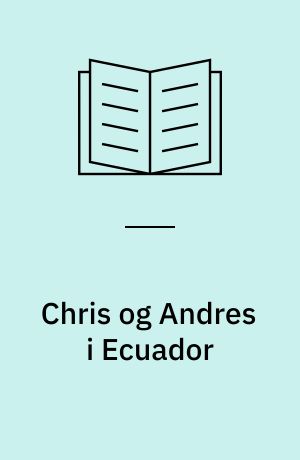 Chris og Andres i Ecuador