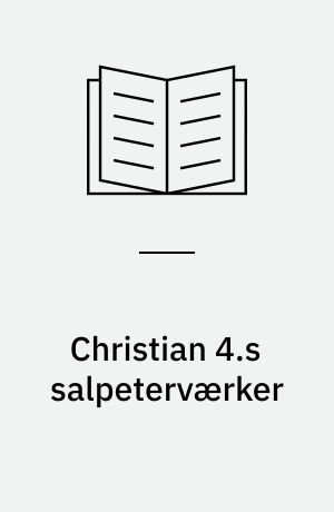 Christian 4.s salpeterværker