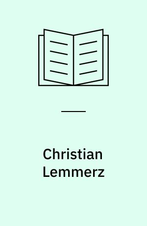 Christian Lemmerz : et udvalg af billeder