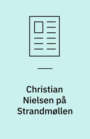 Christian Nielsen på Strandmøllen