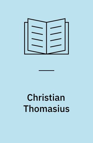 Christian Thomasius : Seine Bedeutung als Hochschullehrer am Beginn der deutschen Aufklärung
