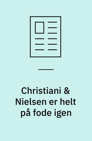 Christiani & Nielsen er helt på fode igen