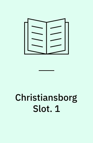 Christiansborg Slot. 1