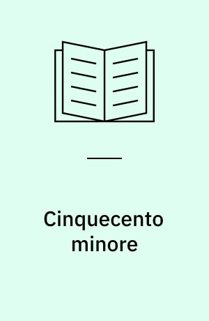 Cinquecento minore