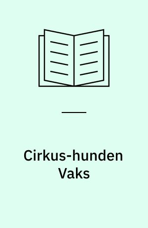 Cirkus-hunden Vaks