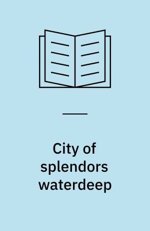 City of splendors waterdeep