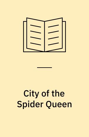 City of the Spider Queen