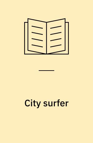 City surfer