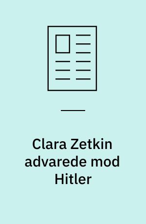 Clara Zetkin advarede mod Hitler