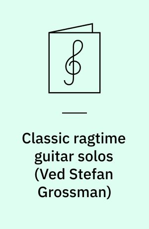Classic ragtime guitar solos