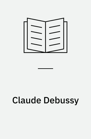 Claude Debussy : a bibliography