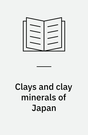 Clays and clay minerals of Japan