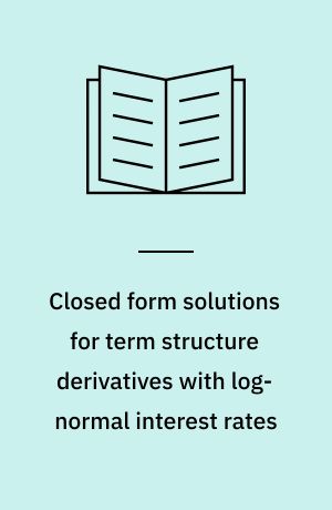 Closed form solutions for term structure derivatives with log-normal interest rates