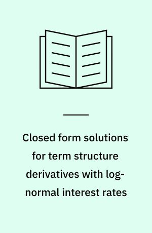 Closed form solutions for term structure derivatives with log-normal interest rates