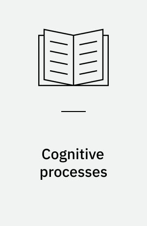 Cognitive processes