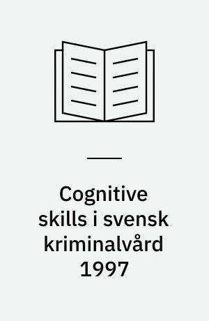 Cognitive skills i svensk kriminalvård 1997