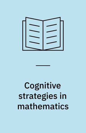 Cognitive strategies in mathematics